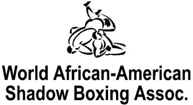 World African-American Shadow Boxing Assoc.